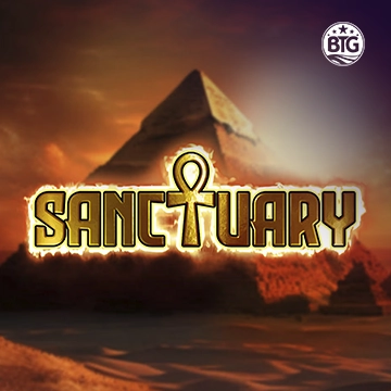 Bigtime : Sanctuary - LETSEBET77