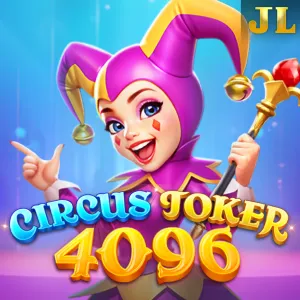 Jili : Circus Joker 4096 - LETSEBET77