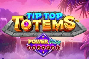 Tip Top Totem PowerPlay Jackpot - LETSEBET77