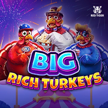 Redtiger : Big Rich Turkeys - LETSEBET77