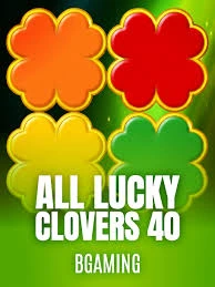 Bgaming : All Lucky Clover 40 - LETSEBET77