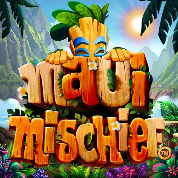 Microgaming : Maui Mischief - LETSEBET77