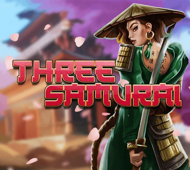 Slotmill : Three Samurai - LETSEBET77