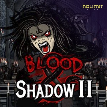 NolimitCity : Blood & Shadow 2 - LETSEBET77