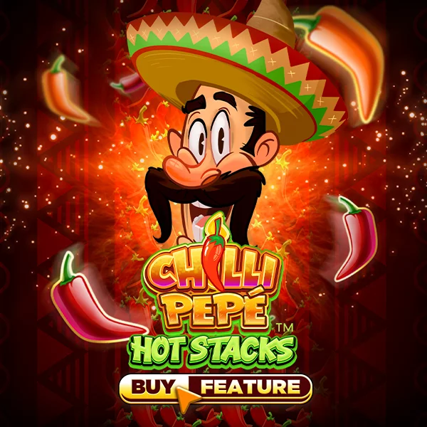 Microgaming : Chilli Pepe&trade; Hot Stacks - LETSEBET77