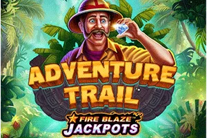 Fire Blaze: Adventure Trail - LETSEBET77