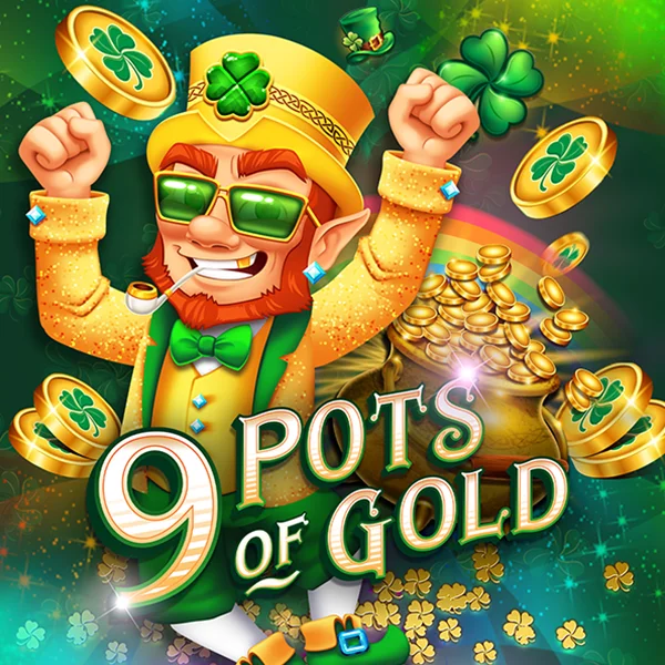 Microgaming : 9 Pots of Gold - LETSEBET77
