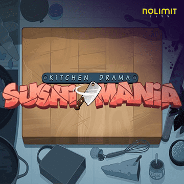 NolimitCity : Kitchen Drama: Sushi Mania - LETSEBET77