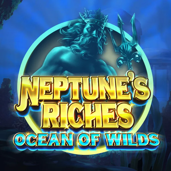 Microgaming : Neptunes Riches: Ocean of Wilds - LETSEBET77