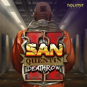 NolimitCity : San Quentin 2: Death Row - LETSEBET77