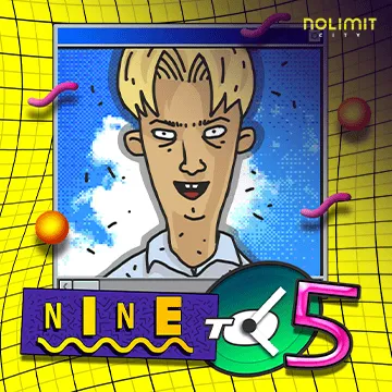 NolimitCity : Nine To Five - LETSEBET77