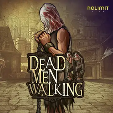 NolimitCity : Dead Men Walking - LETSEBET77