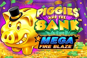 Mega Fire Blaze: Piggies and the Bank™ - LETSEBET77