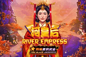 Fire Blaze: River Empress - LETSEBET77
