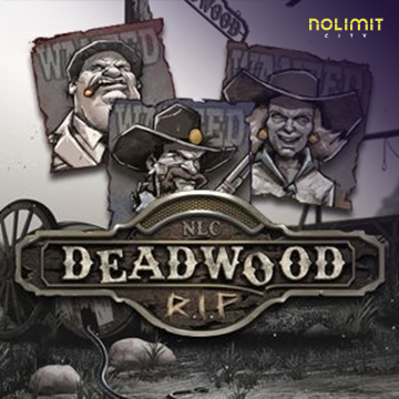 NolimitCity : Deadwood RIP - LETSEBET77