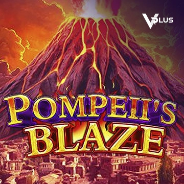 Pompeil Blaze - LETSEBET77