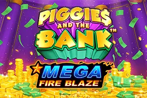 Mega Fire Blaze: Piggies and the Bank™ PPJP - LETSEBET77