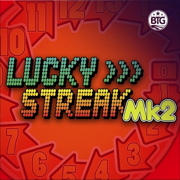 Bigtime : Lucky Streak Mk2 - LETSEBET77