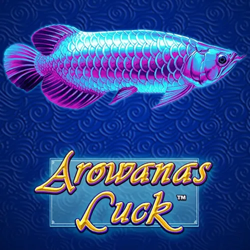 Arowanas Luck - LETSEBET77